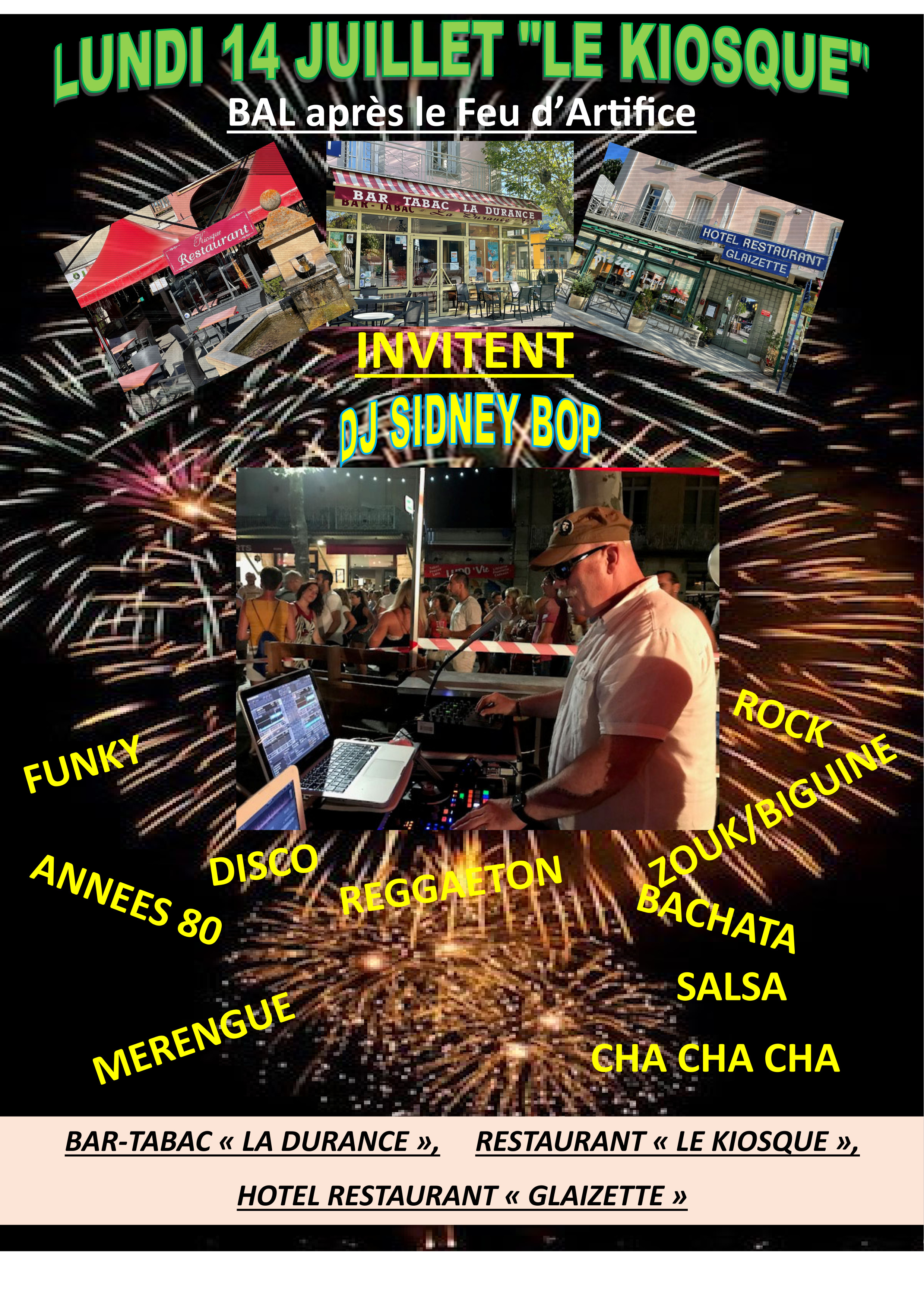 Soirée DJ SIDNEY BOP en centre-ville - lundi 14 juillet