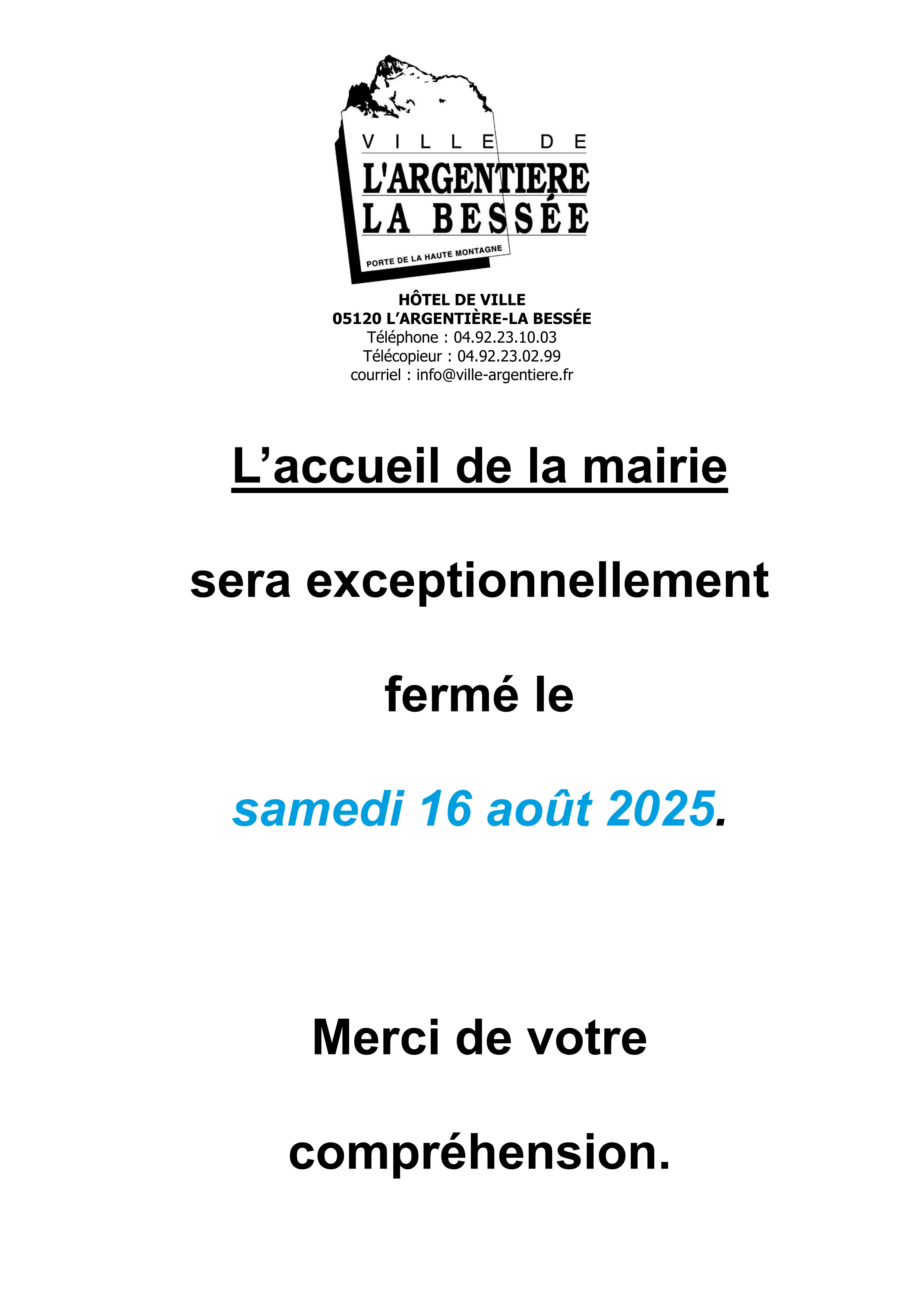 Fermeture de la mairie le samedi 16 août