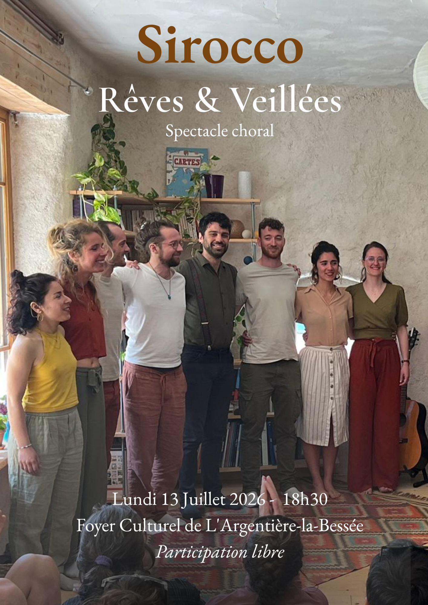 Spectacle choral "Rêves et Veillées" par le Chœur Sirocco - lundi 13 juillet 2026